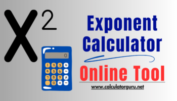 Exponent Calculator | Xⁿ = ? Calculation - Calculatorguru